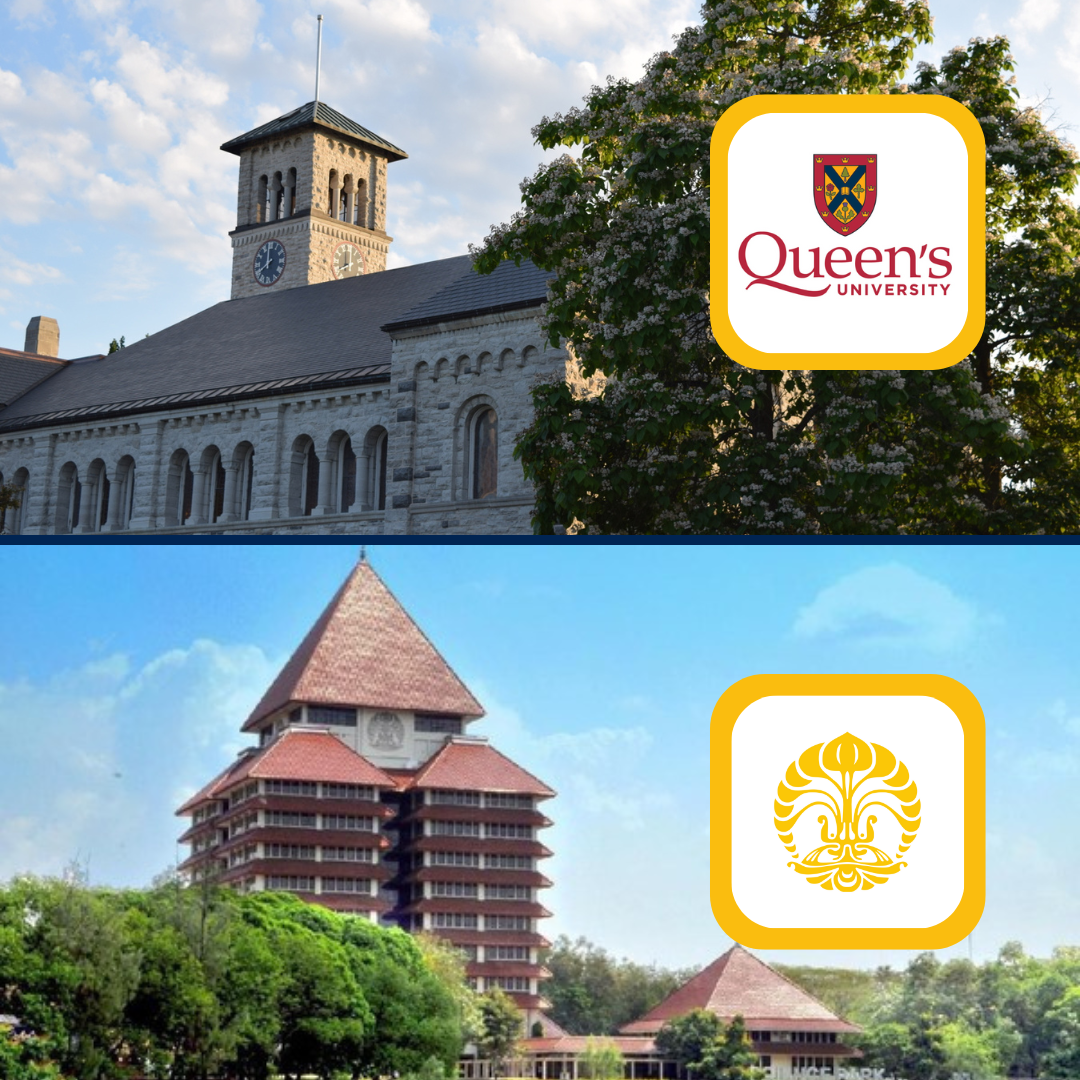 Universitas Indonesia and Queen's Global Engagement Queen's University